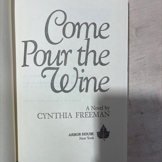come pour the wine ohma to eva book, by cynthia freeman, 1980 Hardcover