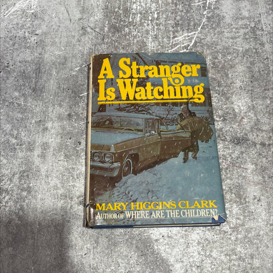 a stranger is watching book, by Mary Higgins Clark, 1977 Hardcover