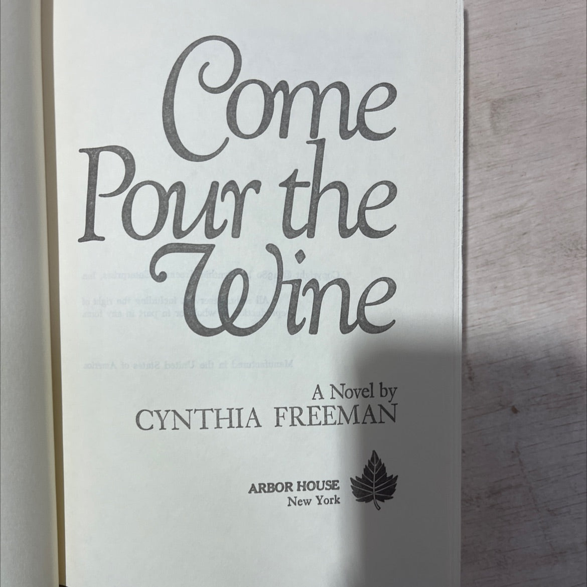 come pour the wine ohma to eva book, by cynthia freeman, 1980 Hardcover