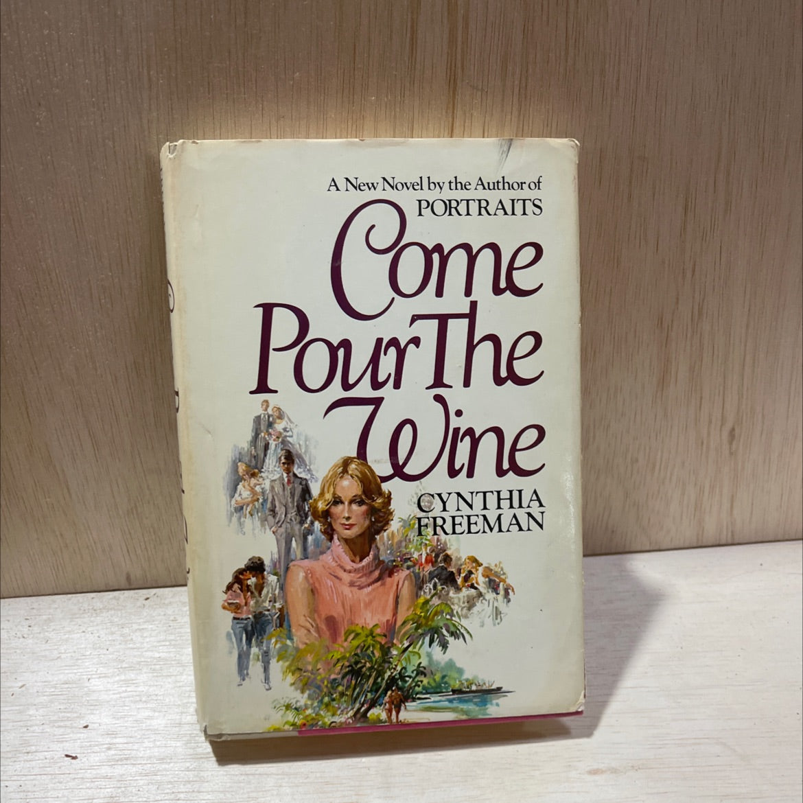 come pour the wine ohma to eva book, by cynthia freeman, 1980 Hardcover
