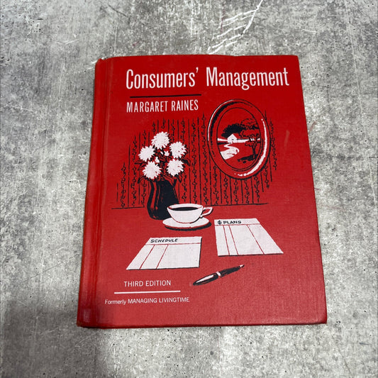 consumers' management book, by margaret raines, 1973 Hardcover