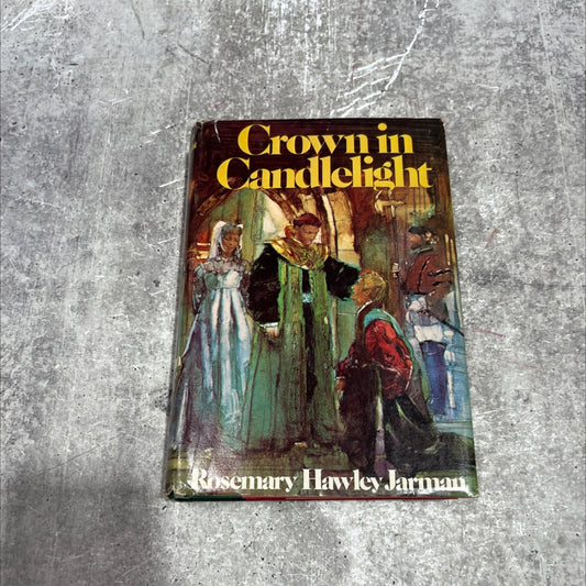 crown in candlelight book, by rosemary hawley jarman, 1978 Hardcover